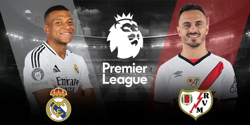 Real Madrid vs Rayo Vallecano - Soi Kèo 22h15 09/03/2025